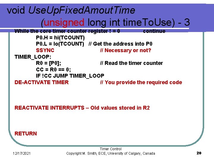 void Use. Up. Fixed. Amout. Time (unsigned long int time. To. Use) - 3