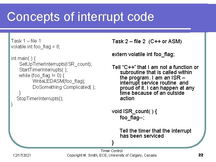 Concepts of interrupt code Task 2 – file 2 (C++ or ASM) Task 1