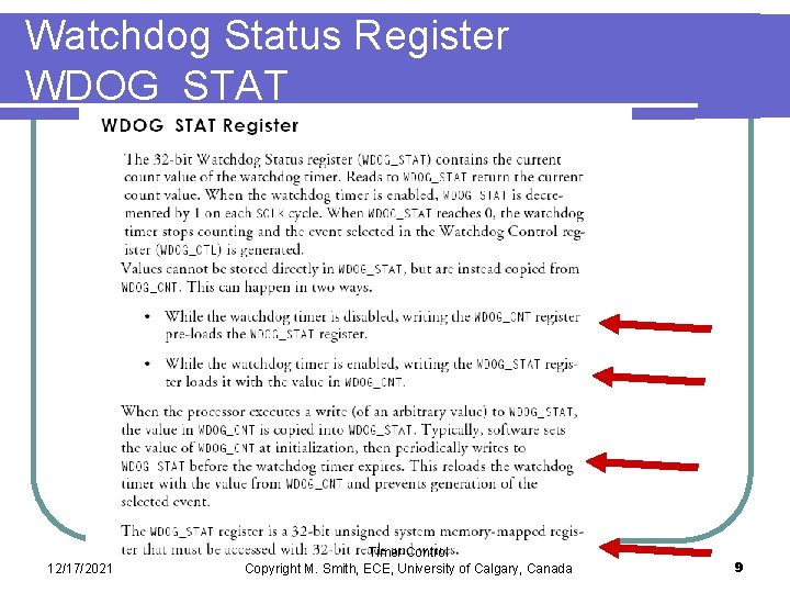 Watchdog Status Register WDOG_STAT 12/17/2021 Timer Control Copyright M. Smith, ECE, University of Calgary,