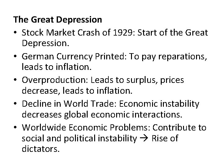 The Great Depression • Stock Market Crash of 1929: Start of the Great Depression.