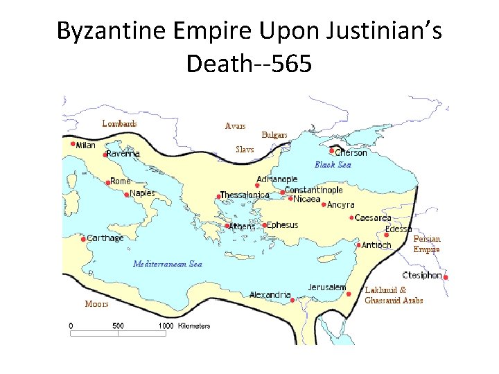 Byzantine Empire Upon Justinian’s Death--565 