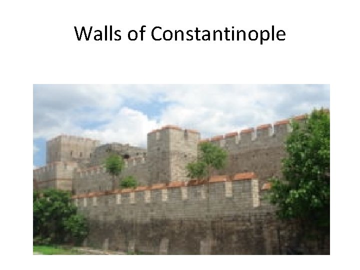 Walls of Constantinople 