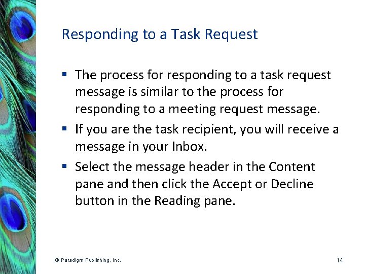 Responding to a Task Request § The process for responding to a task request