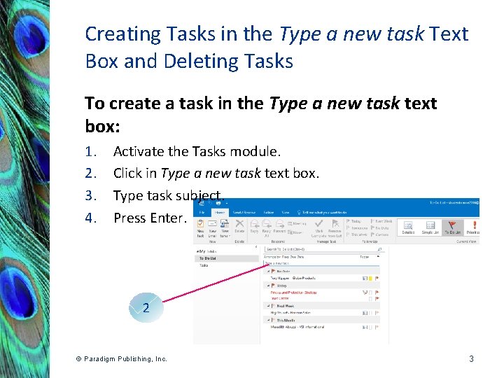 Creating Tasks in the Type a new task Text Box and Deleting Tasks To