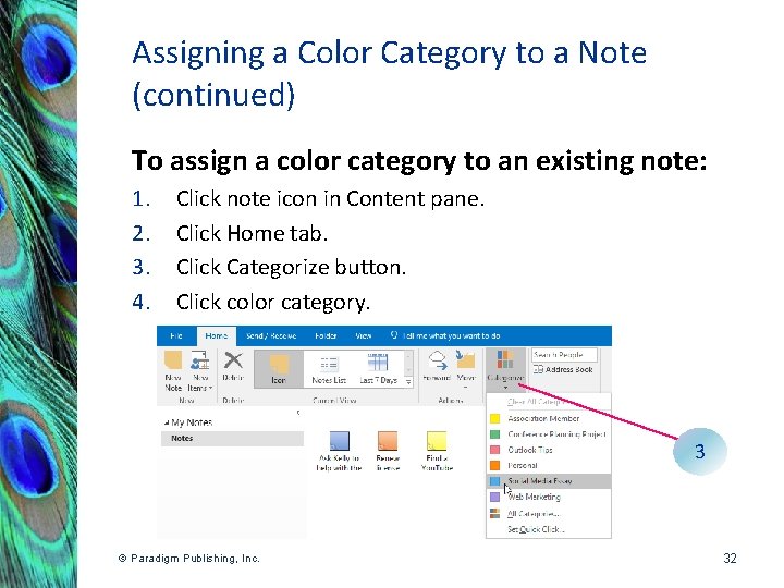 Assigning a Color Category to a Note (continued) To assign a color category to