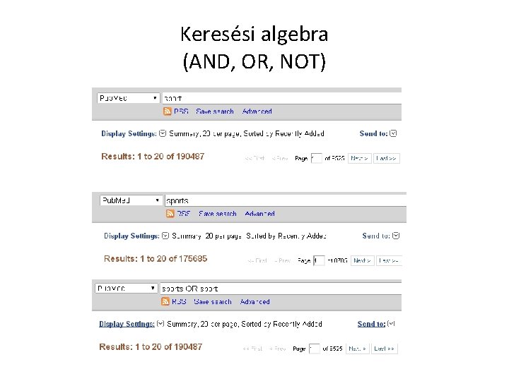 Keresési algebra (AND, OR, NOT) 