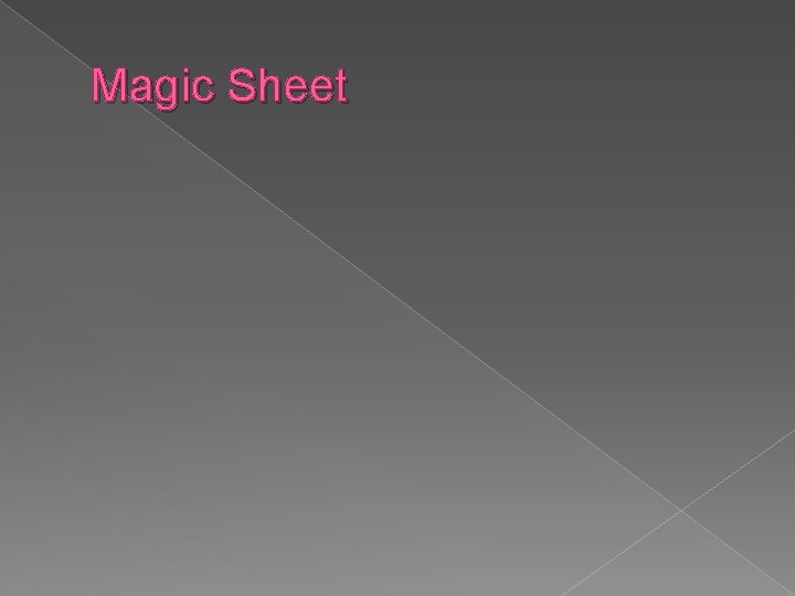 Magic Sheet 