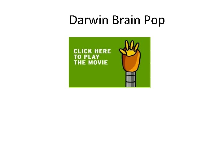 Darwin Brain Pop 