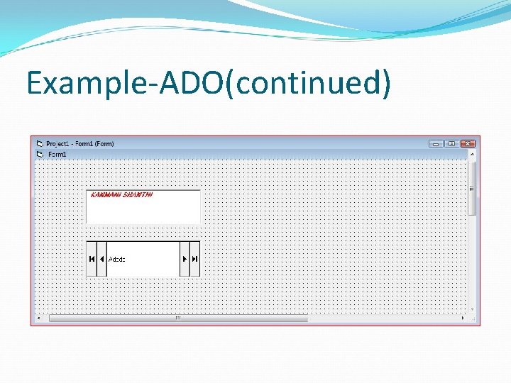 Example-ADO(continued) 
