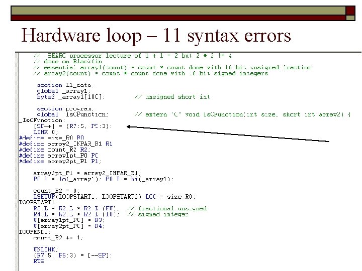 Hardware loop – 11 syntax errors 12/18/2021 Mistakes, Errors, Defects , Copyright M. Smith,