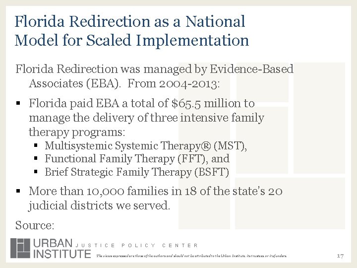Florida Redirection as a National Model for Scaled Implementation Florida Redirection was managed by