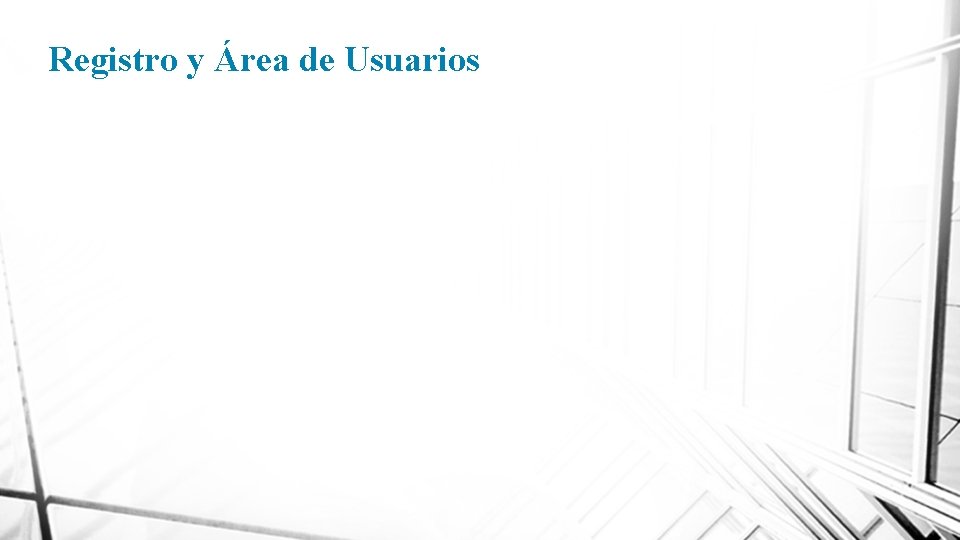 Registro y Área de Usuarios 