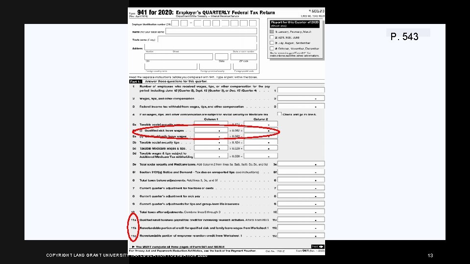 P. 543 COPYRIGHT LAND GRANT UNIVERSITY TAX EDUCATION FOUNDATION 2020 13 
