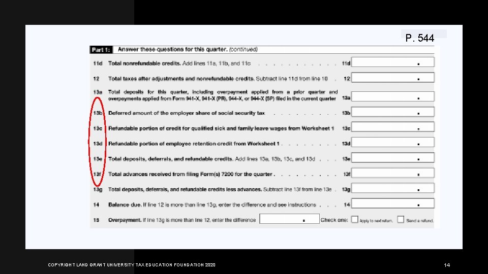 P. 544 COPYRIGHT LAND GRANT UNIVERSITY TAX EDUCATION FOUNDATION 2020 14 