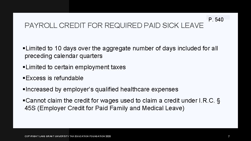 PAYROLL CREDIT FOR REQUIRED PAID SICK LEAVE P. 540 §Limited to 10 days over