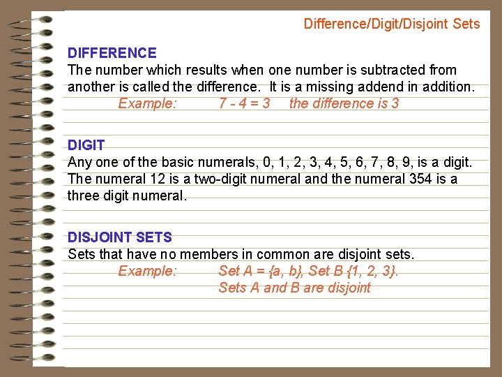 Difference/Digit/Disjoint Sets DIFFERENCE The number which results when one number is subtracted from another