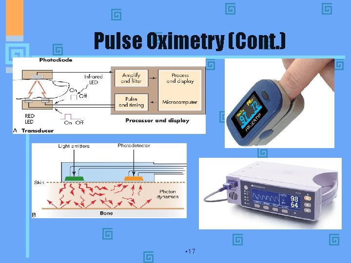 Pulse Oximetry (Cont. ) • 17 