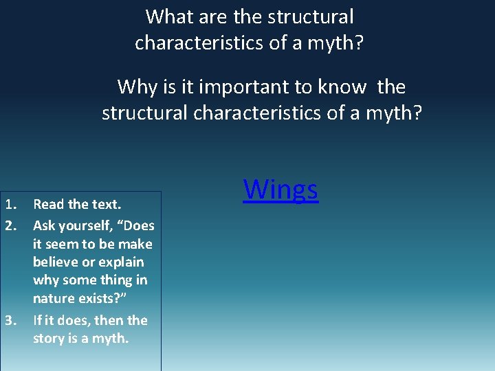 What are the structural characteristics of a myth? Why is it important to know