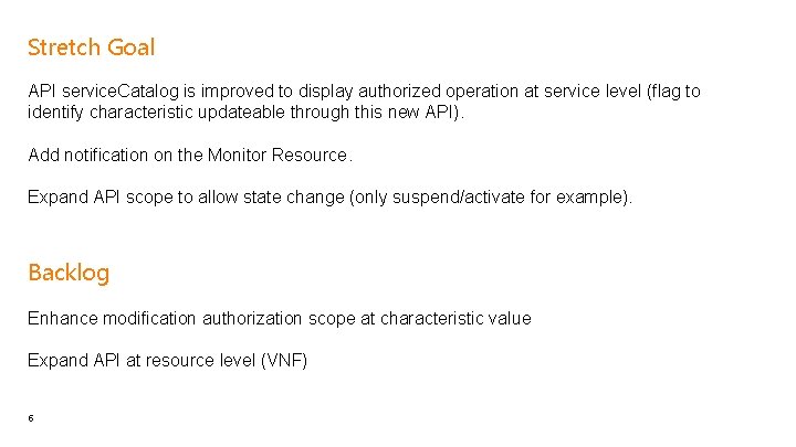 Stretch Goal API service. Catalog is improved to display authorized operation at service level