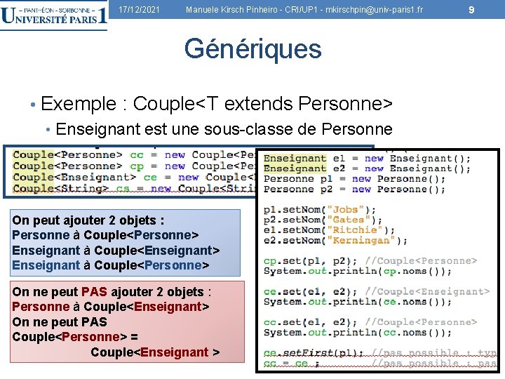 17/12/2021 Manuele Kirsch Pinheiro - CRI/UP 1 - mkirschpin@univ-paris 1. fr Génériques • Exemple