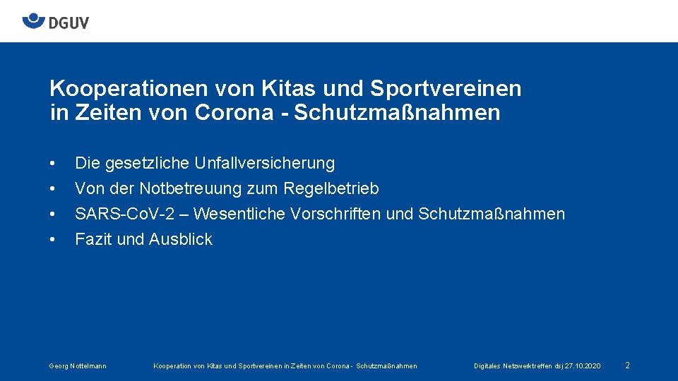 Kooperationen von Kitas und Sportvereinen in Zeiten von Corona - Schutzmaßnahmen • • Die
