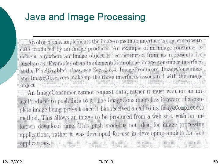 Java and Image Processing 12/17/2021 TK 3813 50 