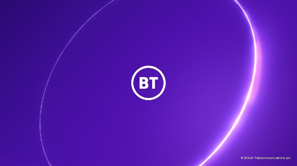 © British Telecommunications plc 
