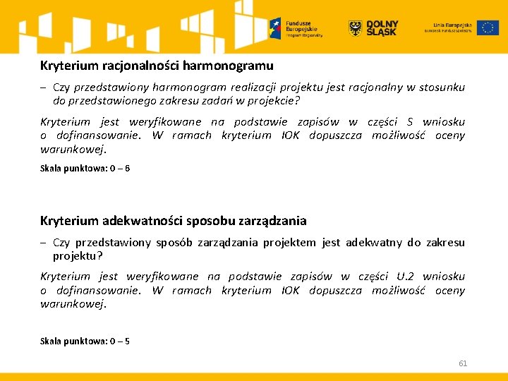 Kryterium racjonalności harmonogramu ‒ Czy przedstawiony harmonogram realizacji projektu jest racjonalny w stosunku do