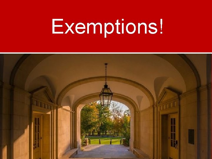 Exemptions! 