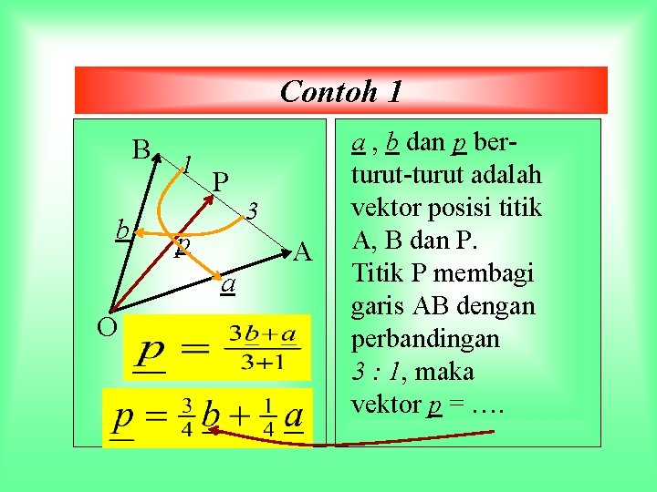 Contoh 1 B b 1 P p a O 3 A a , b