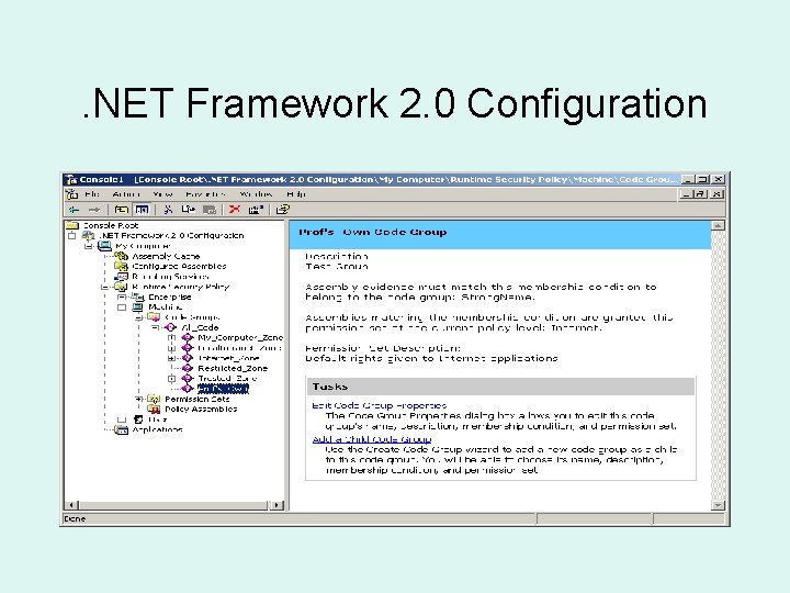 . NET Framework 2. 0 Configuration 