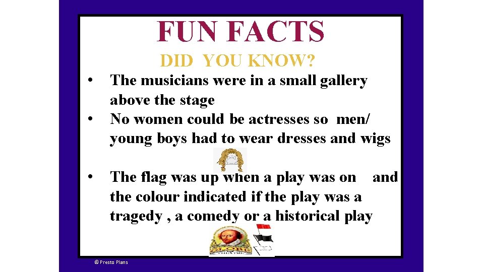 FUN FACTS DID YOU KNOW? • • • The musicians were in a small