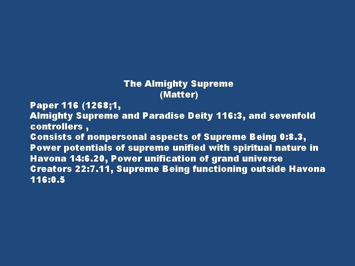 The Almighty Supreme (Matter) Paper 116 (1268; 1, Almighty Supreme and Paradise Deity 116: