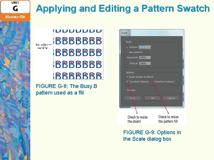 Applying and Editing a Pattern Swatch FIGURE G-8: The Busy B pattern used as