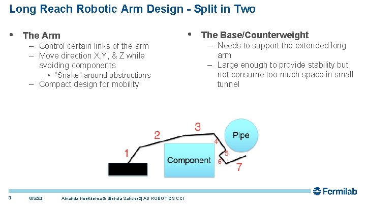 Long Reach Robotic Arm Design - Split in Two • • The Arm – Long Reach Robotic Arm Design - Split in Two • • The Arm –