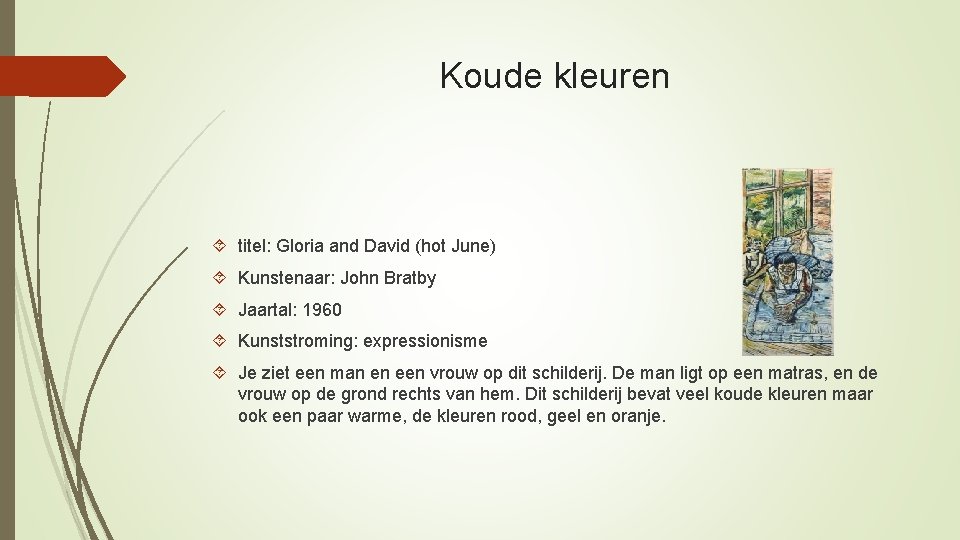 Koude kleuren titel: Gloria and David (hot June) Kunstenaar: John Bratby Jaartal: 1960 Kunststroming: