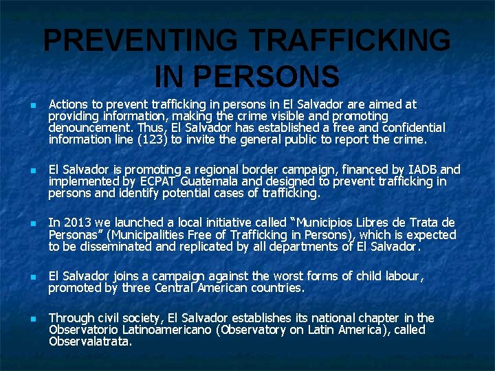 PREVENTING TRAFFICKING IN PERSONS n n n Actions to prevent trafficking in persons in