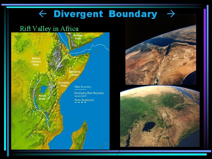  Divergent Boundary Rift Valley in Africa 