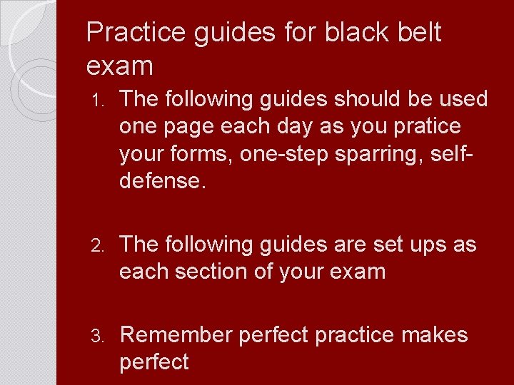 Practice guides for black belt exam 1. The following guides should be used one