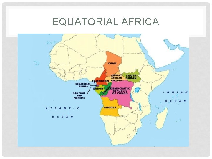 EQUATORIAL AFRICA 