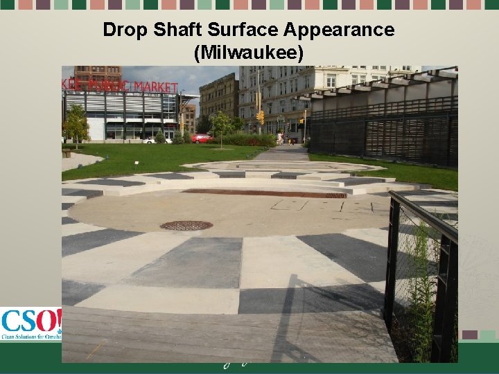 Drop Shaft Surface Appearance (Milwaukee) 