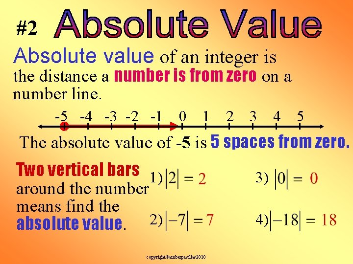 #2 Absolute value of an integer is the distance a number is from zero