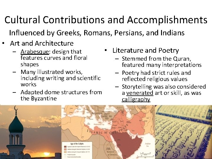 Cultural Contributions and Accomplishments Influenced by Greeks, Romans, Persians, and Indians • Art and
