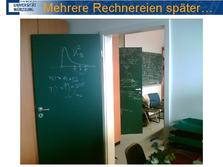 Mehrere Rechnereien später… 