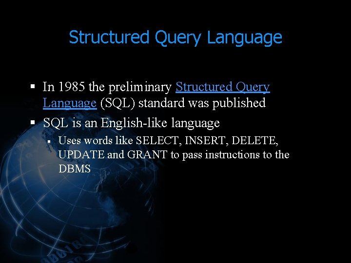 Structured Query Language § In 1985 the preliminary Structured Query Language (SQL) standard was Structured Query Language § In 1985 the preliminary Structured Query Language (SQL) standard was