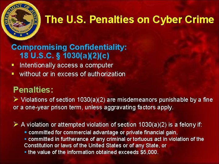 The U. S. Penalties on Cyber Crime Compromising Confidentiality: 18 U. S. C. §