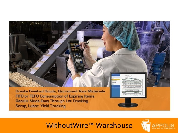Without. Wire™ Warehouse 