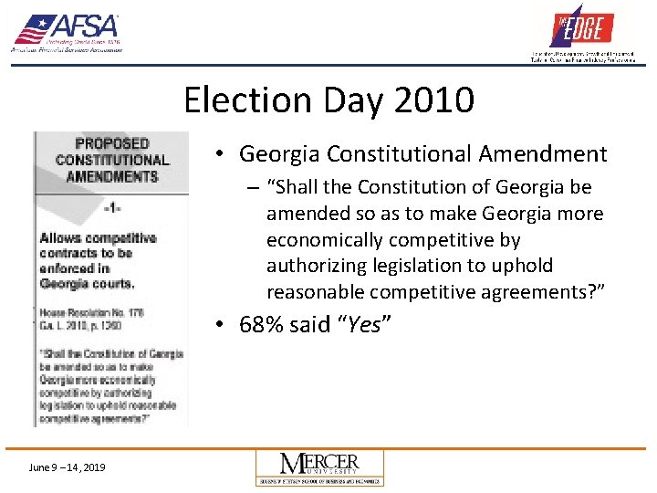 Election Day 2010 • Georgia Constitutional Amendment – “Shall the Constitution of Georgia be
