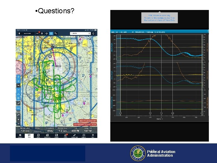  • Questions? Challenger 604/05 Initial Differences Training December 2017 • 19 Federal Aviation