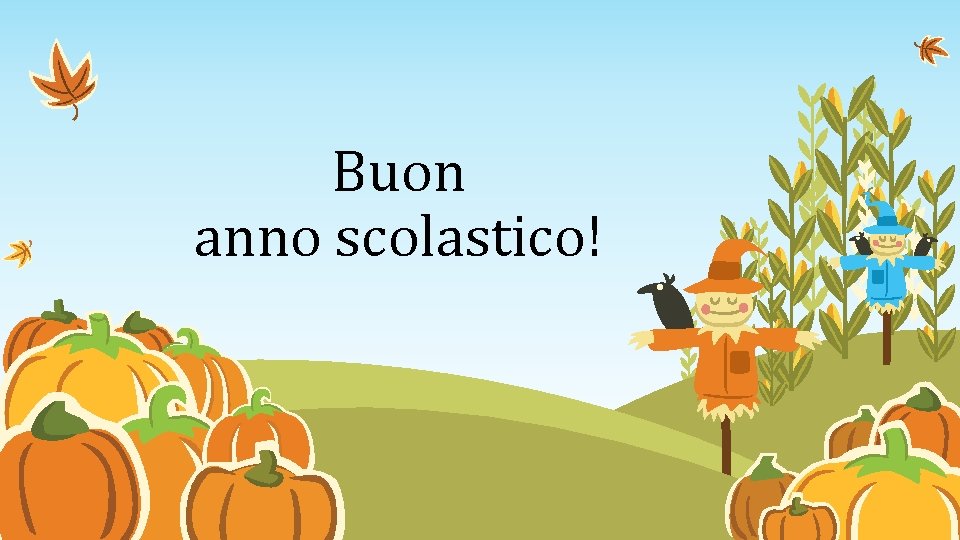 Buon anno scolastico! 